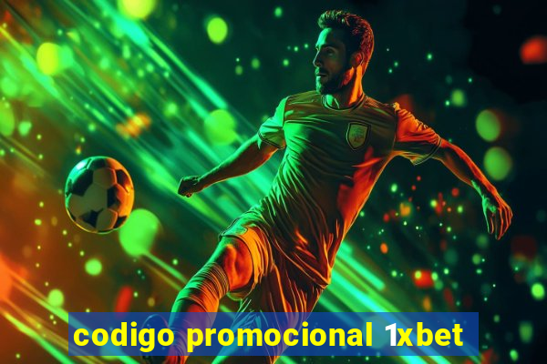 codigo promocional 1xbet